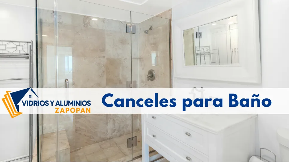 comprar cancel de baño en Zapopan